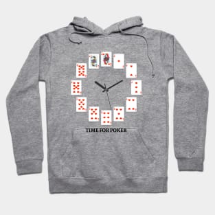 Time for Poker Hoodie